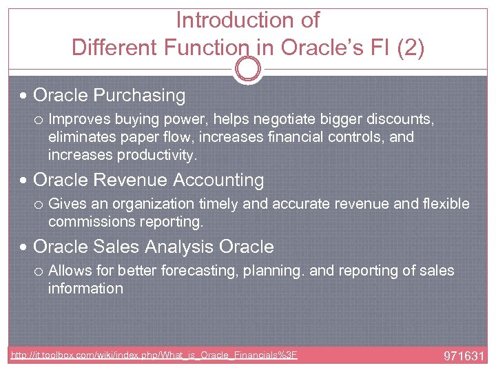 Introduction of Different Function in Oracle’s FI (2) Oracle Purchasing Improves buying power, helps