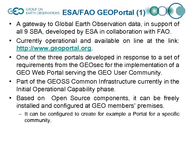 ESA/FAO GEOPortal (1) • A gateway to Global Earth Observation data, in support of