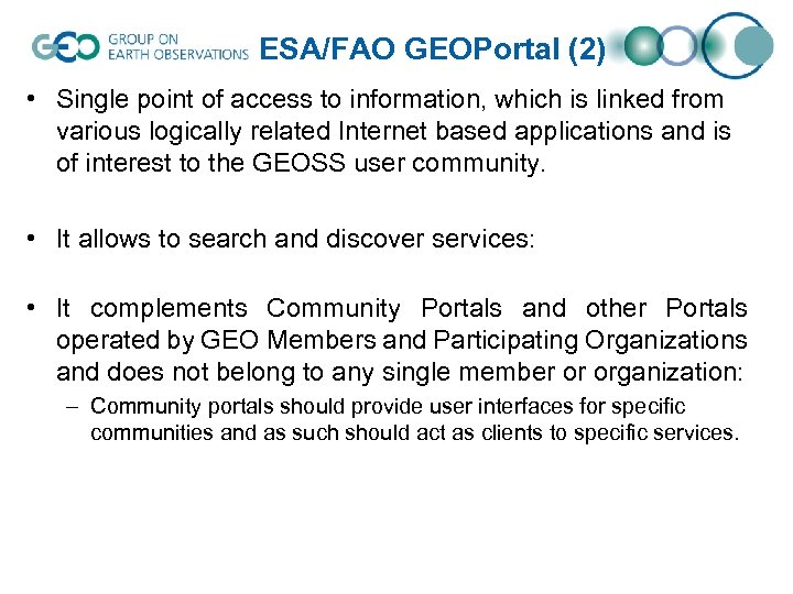 ESA/FAO GEOPortal (2) • Single point of access to information, which is linked from