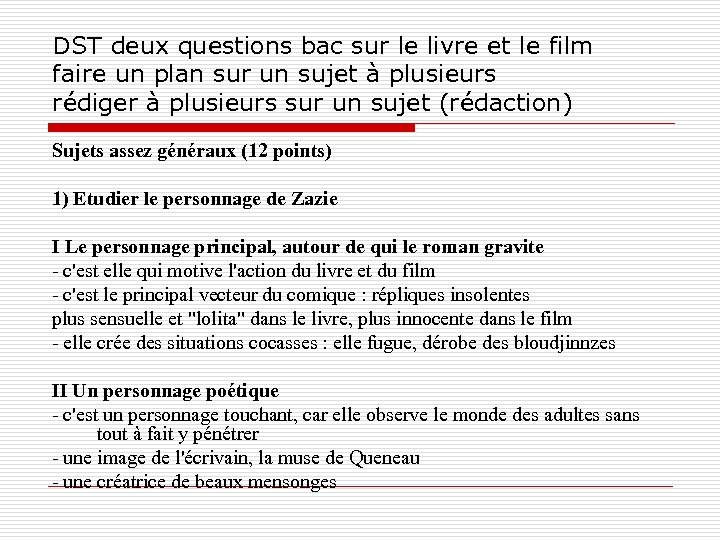 DST deux questions bac sur le livre et le film faire un plan sur