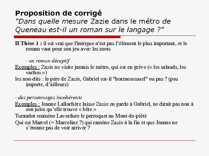 Proposition de corrigé "Dans quelle mesure Zazie dans le métro de Queneau est-il un