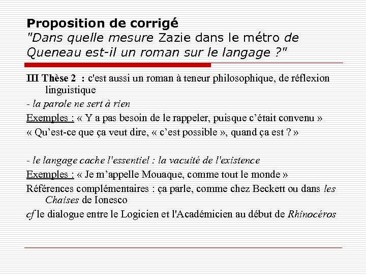 Proposition de corrigé "Dans quelle mesure Zazie dans le métro de Queneau est-il un