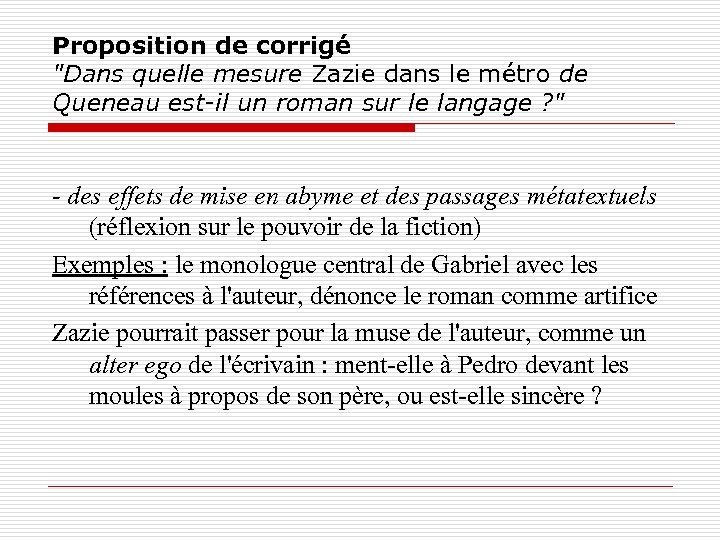 Proposition de corrigé "Dans quelle mesure Zazie dans le métro de Queneau est-il un