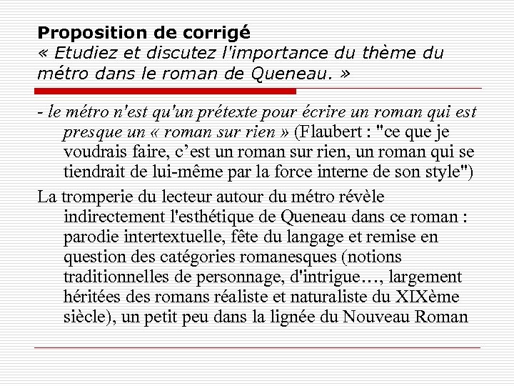 Proposition de corrigé « Etudiez et discutez l'importance du thème du métro dans le