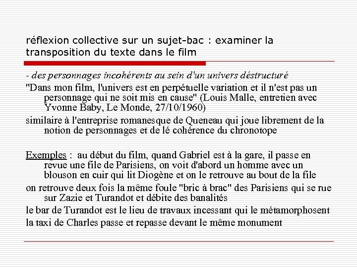 réflexion collective sur un sujet-bac : examiner la transposition du texte dans le film