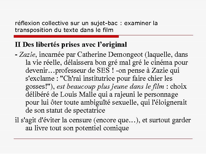 réflexion collective sur un sujet-bac : examiner la transposition du texte dans le film