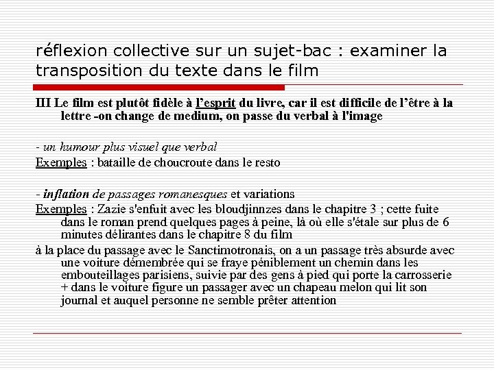 réflexion collective sur un sujet-bac : examiner la transposition du texte dans le film
