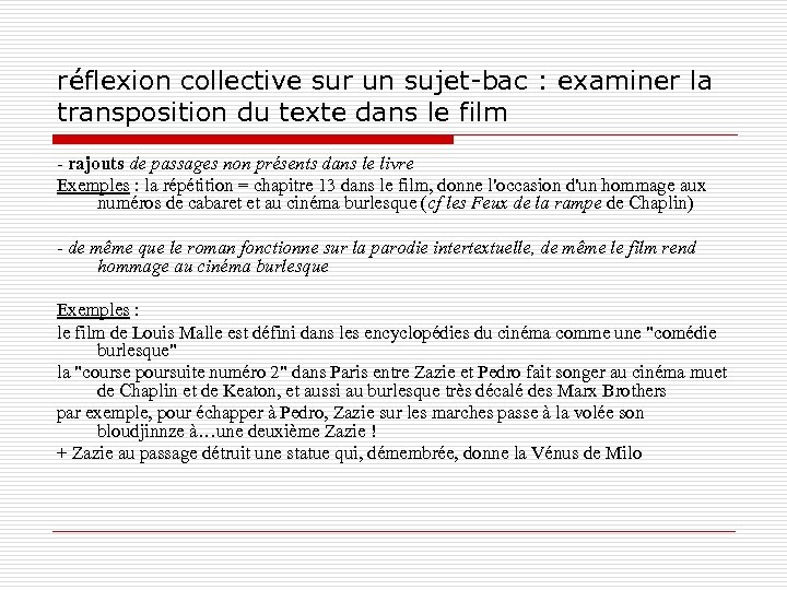réflexion collective sur un sujet-bac : examiner la transposition du texte dans le film