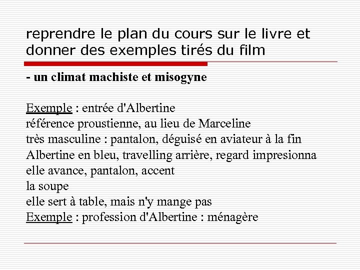reprendre le plan du cours sur le livre et donner des exemples tirés du