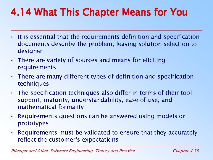 4. 14 What This Chapter Means for You • It is essential that the