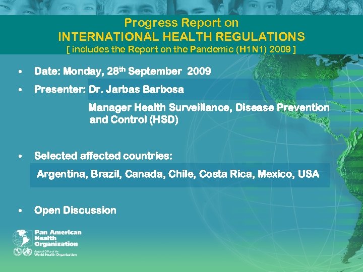 Progress Report on INTERNATIONAL HEALTH REGULATIONS [ includes the Report on the Pandemic (H