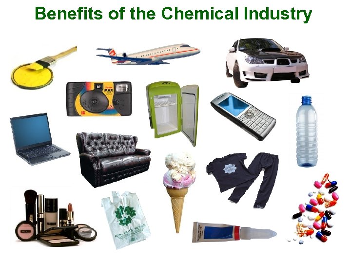 Benefits of the Chemical Industry 