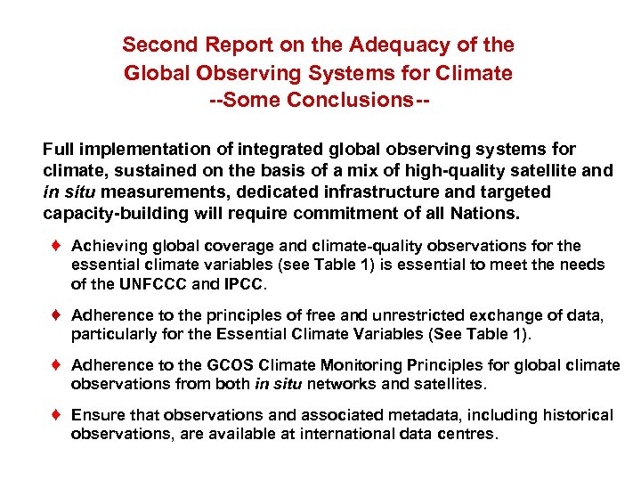 Second Report on the Adequacy of the Global Observing Systems for Climate --Some Conclusions-Full