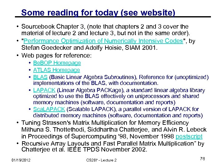 Some reading for today (see website) • Sourcebook Chapter 3, (note that chapters 2