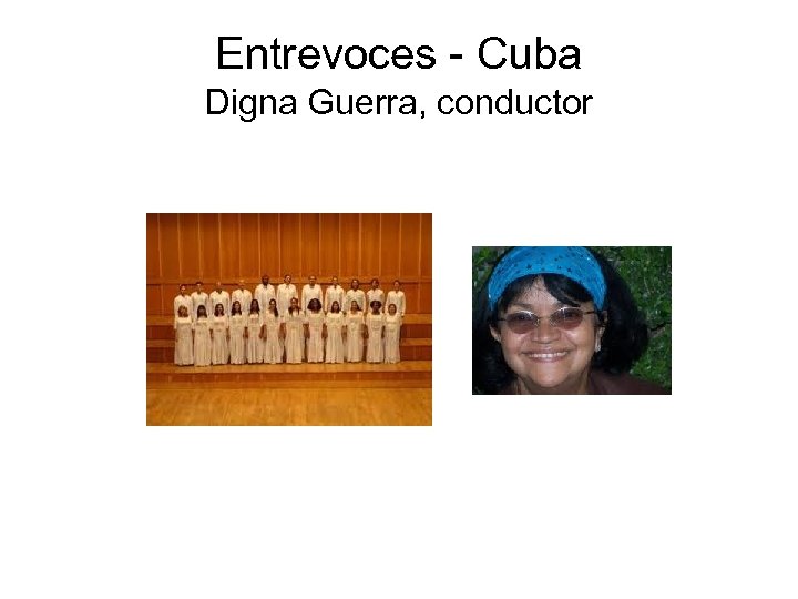 Entrevoces - Cuba Digna Guerra, conductor 