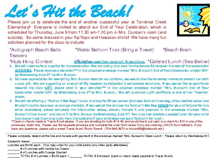 Let’s Hit the Beach! Please join us to celebrate the end of another successful