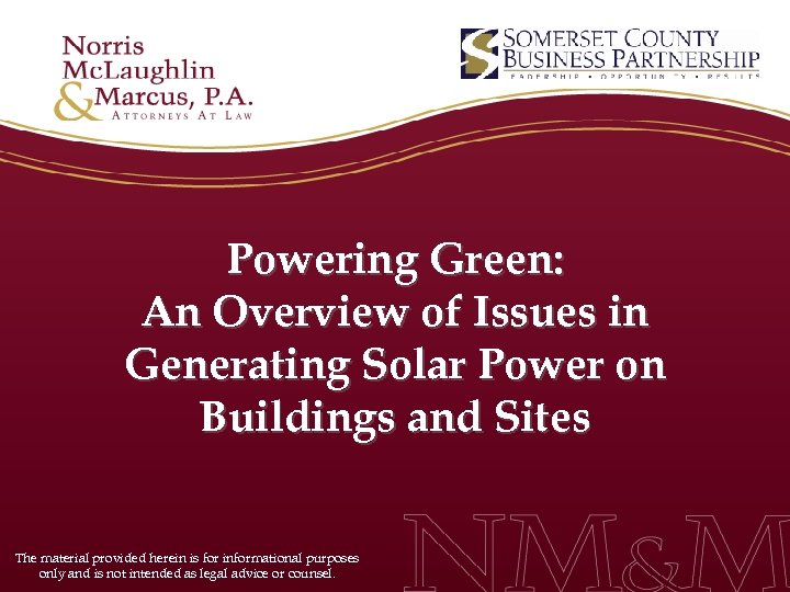 Powering Green: An Overview of Issues in Generating Solar Power on Buildings and Sites