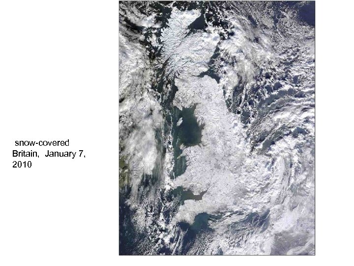 snow-covered Britain, January 7, 2010 