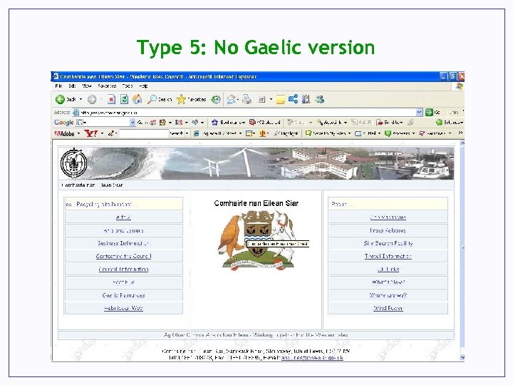 Type 5: No Gaelic version 