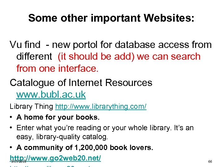Some other important Websites: Vu find - new portol for database access from different