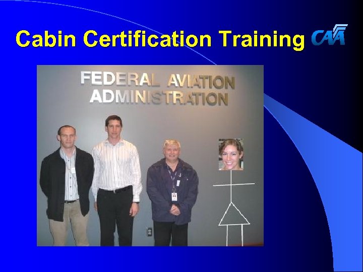 Cabin Certification Training 