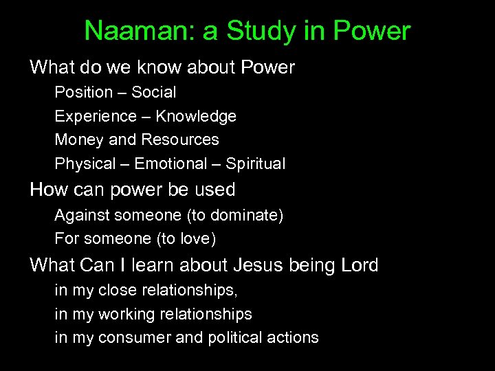 Naaman: a Study in Power What do we know about Power Position – Social