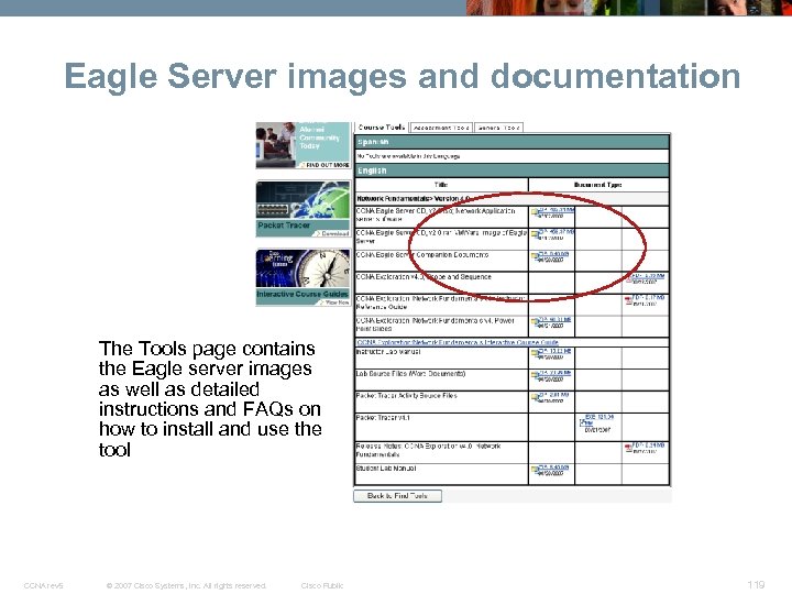 Eagle Server images and documentation The Tools page contains the Eagle server images as