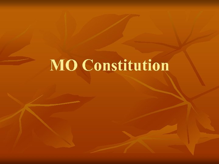 MO Constitution 