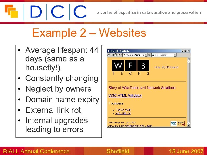 a centre of expertise in data curation and preservation Example 2 – Websites •