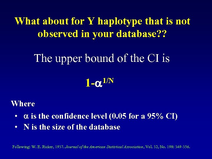 What about for Y haplotype that is not observed in your database? ? The