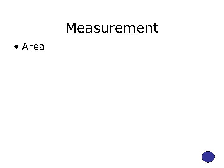 Measurement • Area 