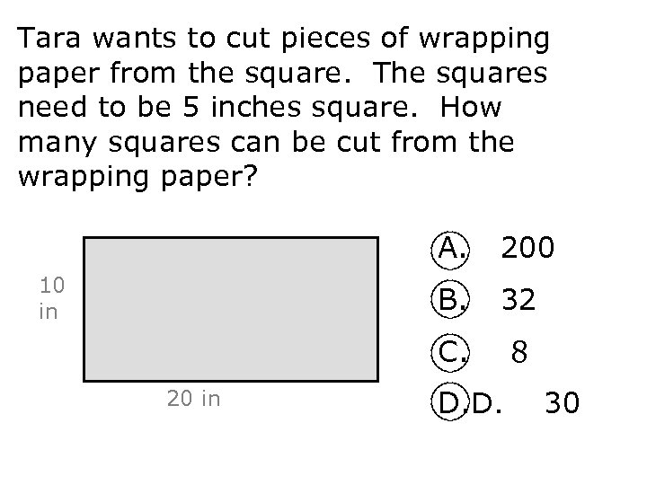 Tara wants to cut pieces of wrapping paper from the square. The squares need
