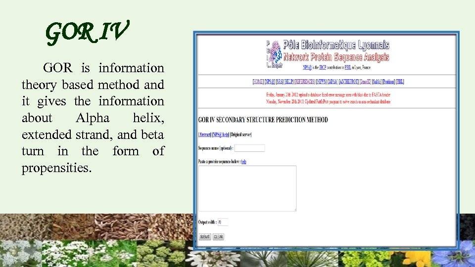 GOR IV GOR is information theory based method and it gives the information about