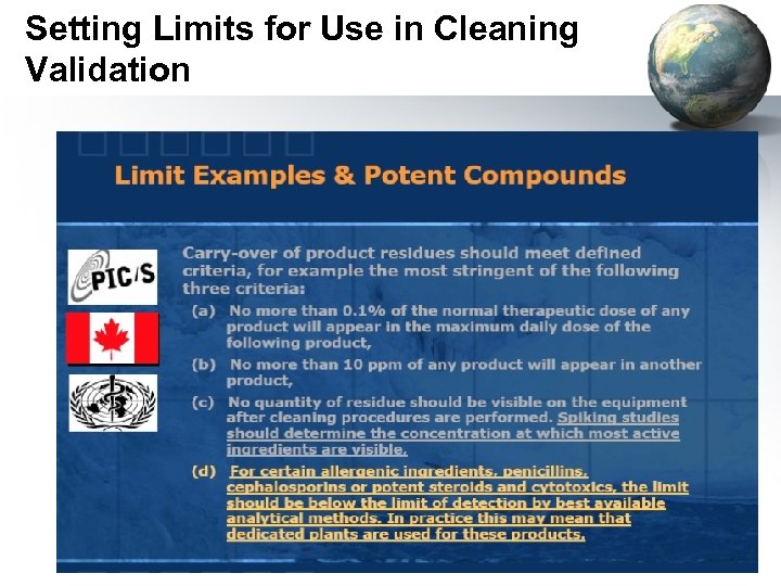 Setting Limits for Use in Cleaning Validation 