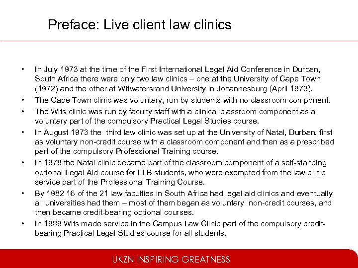 Preface: Live client law clinics • • In July 1973 at the time of