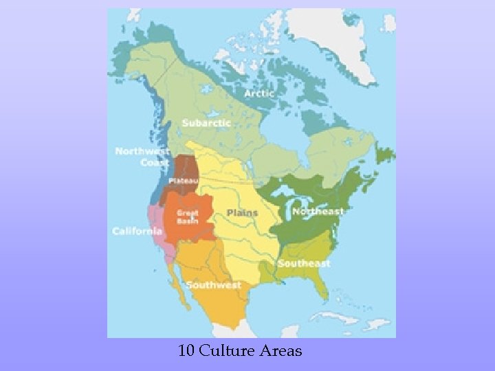 10 Culture Areas 