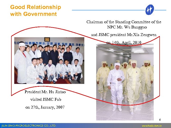 Good Relationship with Government Chairman of the Standing Committee of the NPC Mr. Wu