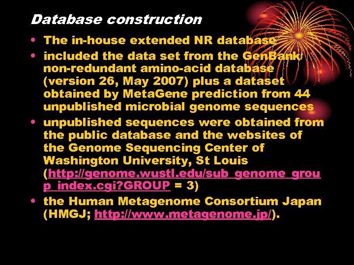 Database construction • The in-house extended NR database • included the data set from