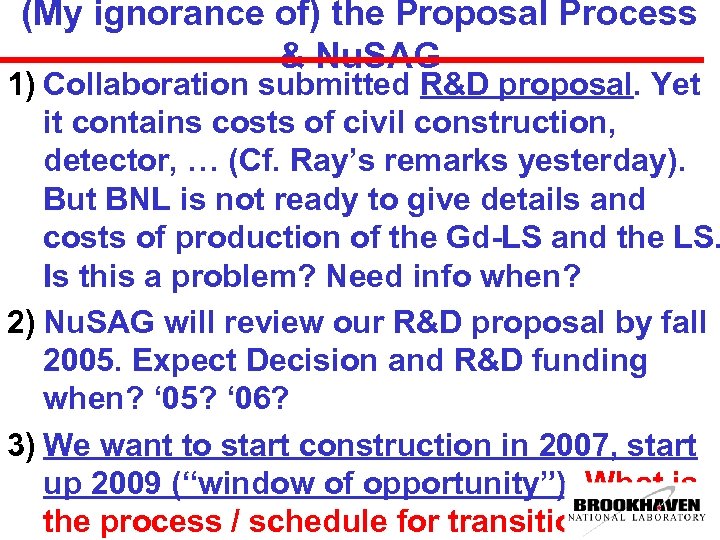 (My ignorance of) the Proposal Process & Nu. SAG 1) Collaboration submitted R&D proposal.