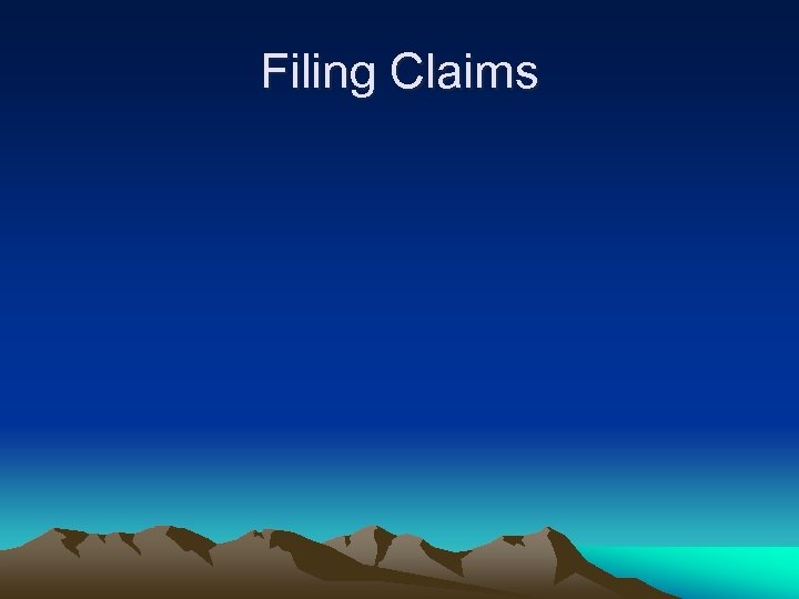 Filing Claims 