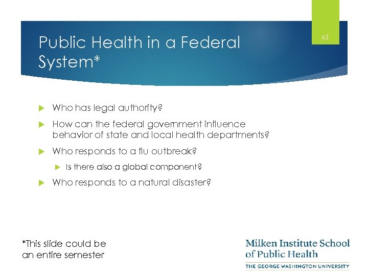 Public Health in a Federal System* Who has legal authority? How can the federal