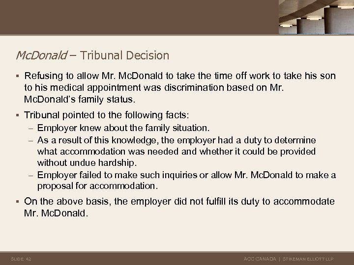 Mc. Donald – Tribunal Decision § Refusing to allow Mr. Mc. Donald to take