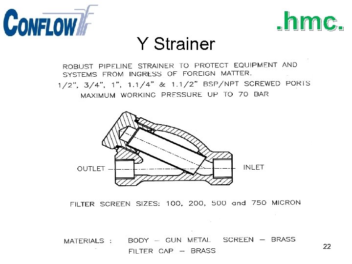 Y Strainer . hmc. 22 