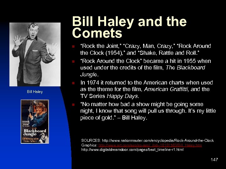 Bill Haley and the Comets n n n Bill Haley n “Rock the Joint,