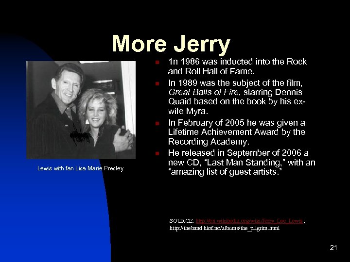 More Jerry n n Lewis with fan Lisa Marie Presley 1 n 1986 was