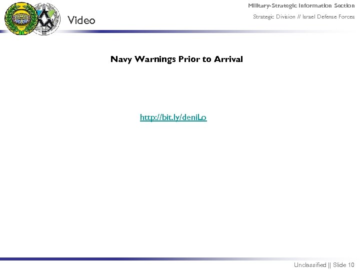 Military-Strategic Information Section Video Strategic Division // Israel Defense Forces Navy Warnings Prior to