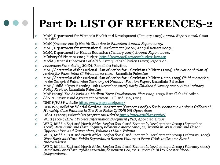 Part D: LIST OF REFERENCES-2 ¢ ¢ ¢ ¢ ¢ Mo. H, Department for