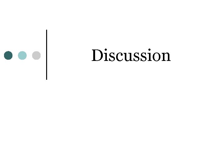 Discussion 