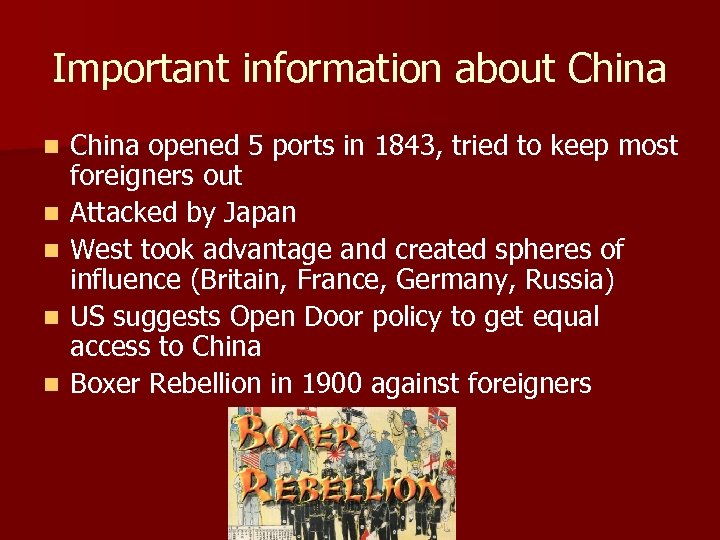 Important information about China n n n China opened 5 ports in 1843, tried