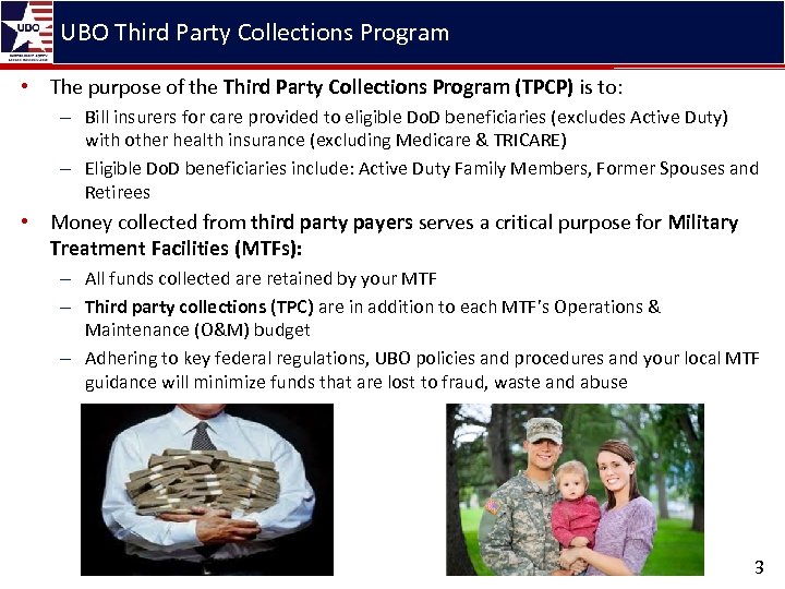 UBO Third Party Collections Program • The purpose of the Third Party Collections Program